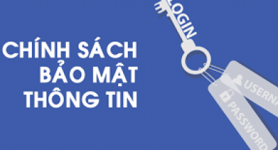 Chính sách bảo mật thông tin